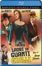 Ladri In Guanti Gialli ( Blu - Ray Disc )