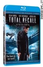 Total Recall - Atto Di Forza - Versione Integrale Non Censurata ( 2 Blu - Ray Di
