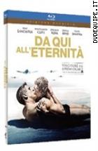 Da Qui All'eternit - Edizione Speciale ( Blu - Ray Disc )