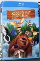 Boog & Elliot - A Caccia Di Amici ( Blu - Ray Disc)