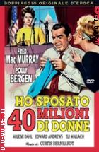 Ho Sposato 40 Milioni Di Donne