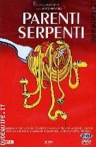 Parenti Serpenti