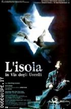 L'isola In Via Degli Uccelli