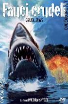 Fauci Crudeli - Cruel Jaws