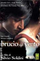 Brucio Nel Vento