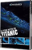 Gli Ultimi Misteri Del Titanic (Dvd + Booklet)