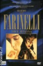 Farinelli - Voce Regina
