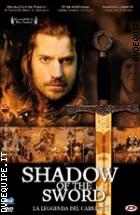 Shadow Of The Sword - La Leggenda Del Carnefice