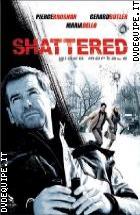 Shattered - Gioco Mortale