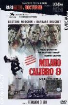Milano Calibro 9 - Collector's Edition (2 Dvd)