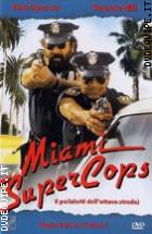 Miami Supercops