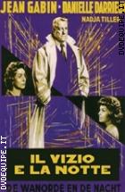 Il Vizio E La Notte