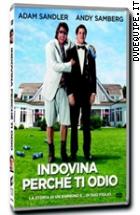 Indovina Perché Ti Odio