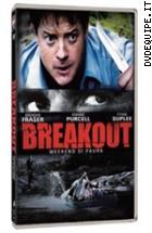 Breakout - Weekend Di Paura