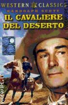 Il Cavaliere Del Deserto