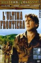 L'Ultima Frontiera