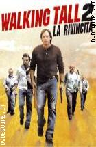 Walking Tall 2 - La Rivincita