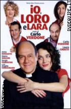 Io, Loro E Lara