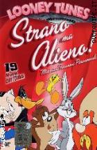 Looney Tunes : Strano Ma Alieno