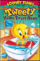 Tweety - Casa Dolce Casa ( Titti)
