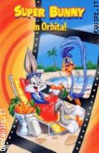 Super Bunny In Orbita