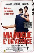 Mia Moglie è Un'Attrice