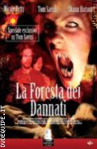 La Foresta Dei Dannati