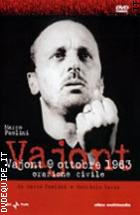 Vajont - 9 Ottobre 1963 - Orazione Civile 