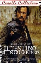 Il Destino Di Un Guerriero ( Coralli Collection) 