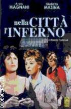 Nella Città L'Inferno