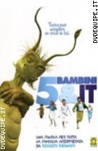 5 Bambini & It