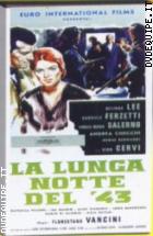 La Lunga Notte Del '43