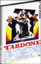 Le Tardone