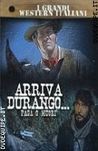 Arriva Durango... Paga O Muori (I Grandi Western Italiani)