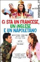 Ci Sta Un Francese, Un Inglese E Un Napoletano