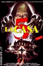 La Casa 5