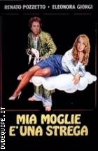 Mia Moglie  Una Strega