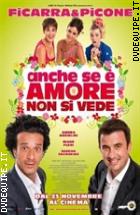 Anche Se È Amore Non Si Vede