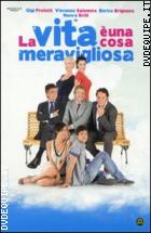 La Vita È Una Cosa Meravigliosa