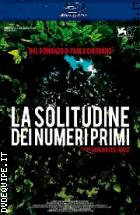 La Solitudine Dei Numeri Primi ( Blu - Ray Disc)