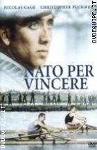 Nato Per Vincere 