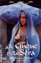 Alle 5 Della Sera