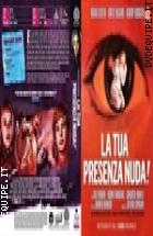 La Tua Presenza Nuda! ( Blu - Ray Disc )