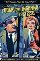 L'Uomo Che Ingannò Se Stesso (Original Movies Collection)