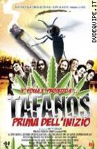 Tafanos - Prima Dell'inizio