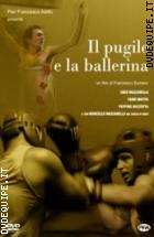 Il Pugile E La Ballerina