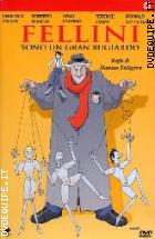 Fellini : Sono Un Gran Bugiardo