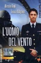 L'Uomo Del Vento