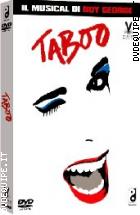 Taboo - Il Musical Di Boy George - Deluxe Edition (3 Dvd)