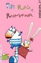 Pip, Pup E Rosmarina - La Serie Tv - Vol. 1 (2 Dvd)